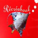 Récréabook