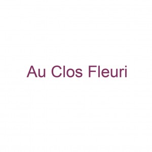 Au Clos Fleuri